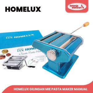 Homelux Gilingan Mie Atlas Pasta Maker Manual Molen Kulit Pangsit Atl-150