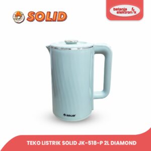 Electric Kettle Teko Listrik Pemanas Air 2.0L Solid Tipe Jk-518-P / Sl-Ak 166-E7L 2L Diamond